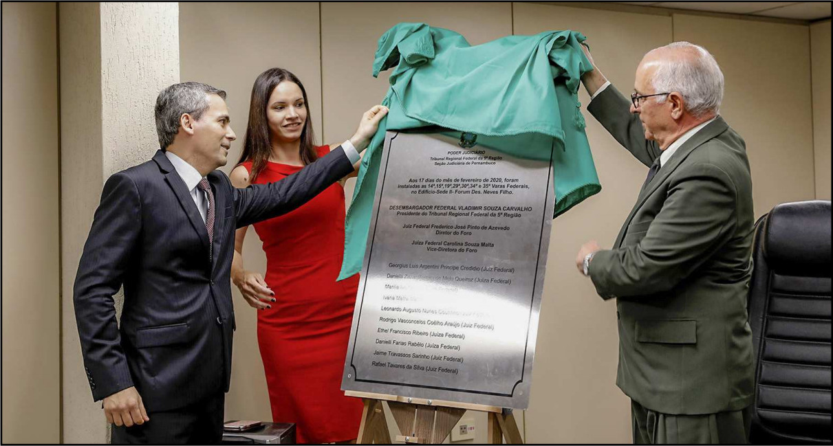 Inauguração do Edifício-Sede II da Justiça Federal em Pernambuco