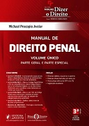 Manual de direito penal: volume único: parte geral e parte especial