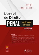 Manual de direito penal: parte geral (arts. 1 ao 120): volume único