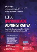 Lei de improbidade administrativa: principais titleerações da Lei 14.230/2021 e o impacto na jurisprudência do STJ